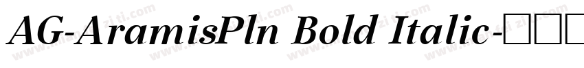 AG-AramisPln Bold Italic字体转换